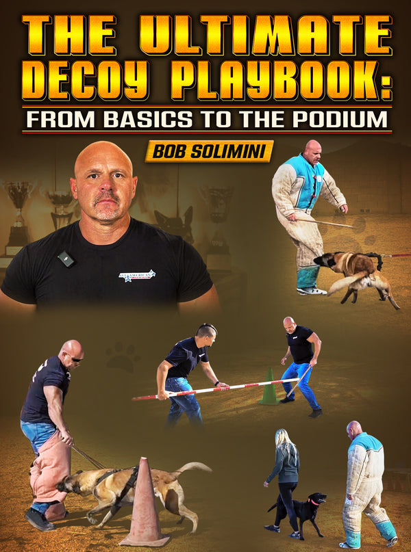 The Ultimate Decoy Playbook: From Basics To The Podium by Bob Solimini