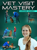 Vet Visit Mastery by Stephanie Vichinsky